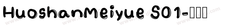 HuoshanMeiyue S01字体转换